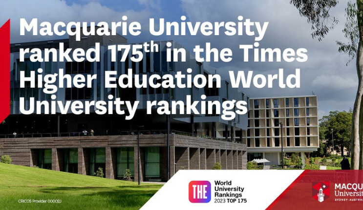  Macquarie University climbs world university rankings to join Australia’s top ten
