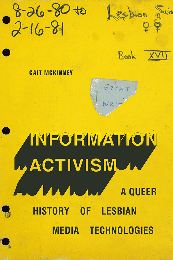 A Public Talk on Information Activism: A Queer History of Lesbian Media Technologies (Duke University Press, 2020)