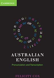 frontcover of Australian English: Pronunciation and Transcription