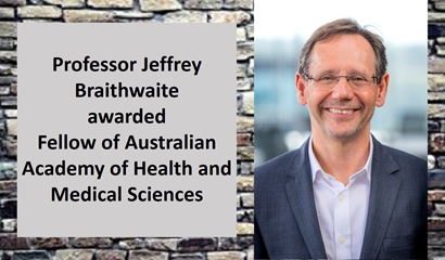 Professor Braithwaite elected as Fellow of Australian Academy of Health and Medical Sciences