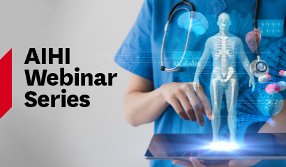 AIHI Webinar Series - Bridging the implementation gap of machine learning in healthcare