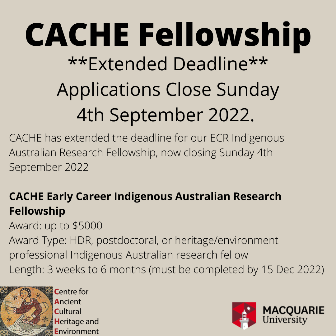 Extended Deadline: CACHE 2022 ECR Indigenous Australian Fellowships 