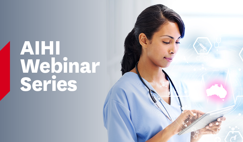 AIHI Webinar Series - Setting the national policy agenda for AI in healthcare