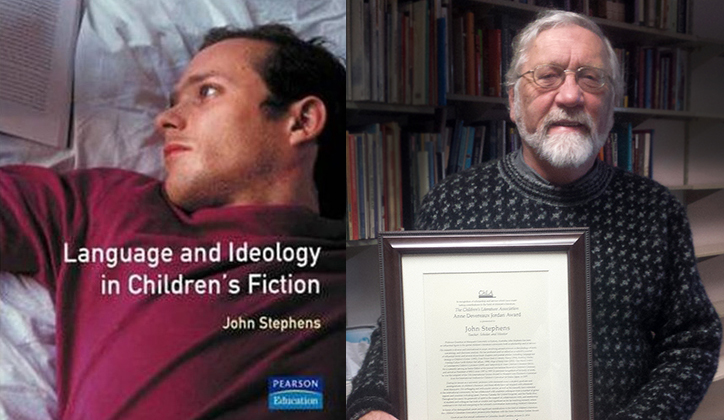  [Left] Cover: 'Language and Ideology in Children’s Fiction', often described as the most influential book in Children's Literature in the 1990s. [Right] Emeritus Professor John Stephens.